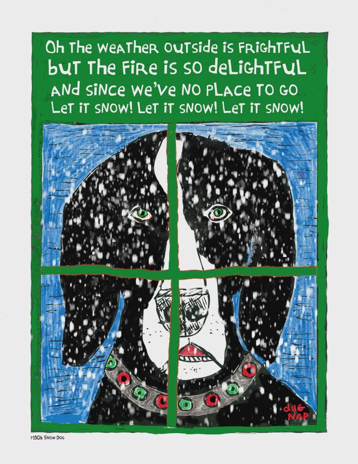 Dug Nap Print &quot;Snow Dog&quot;