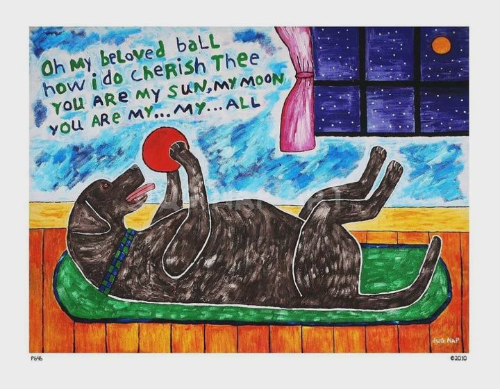 Dug Nap Print My Beloved Ball Chocolate Lab
