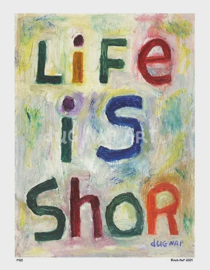 Dug Nap Print Life is Shor