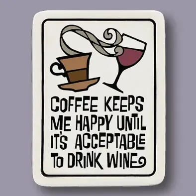 Macone Between Coffee and Wine Magnet