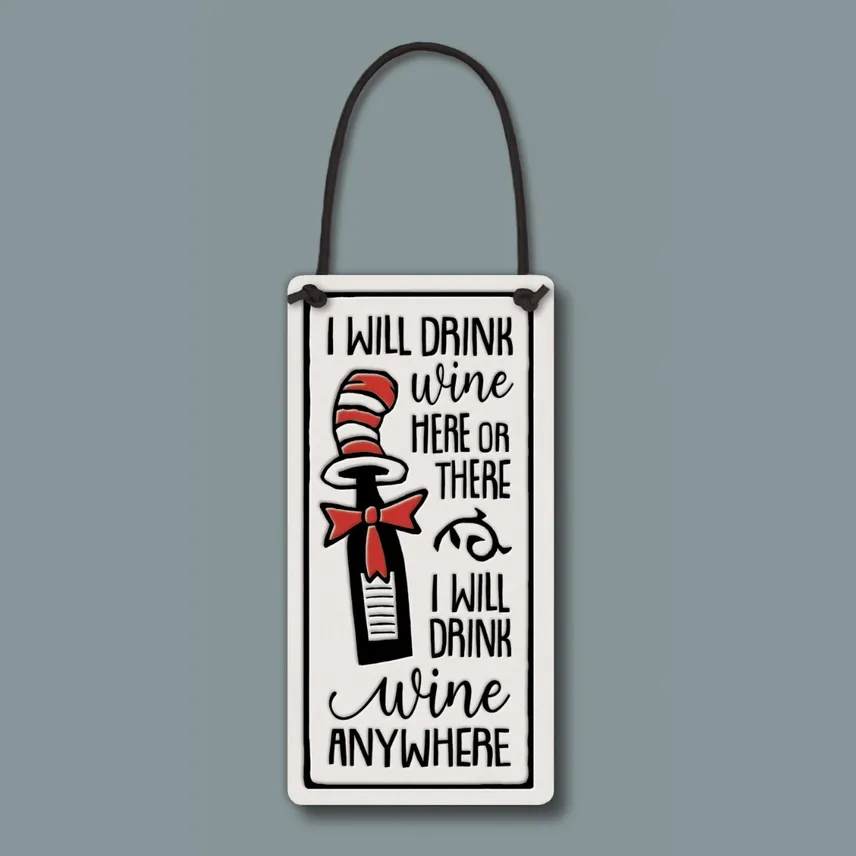 Spooner Wine Tag or Wall Hanging "Drink Wine"