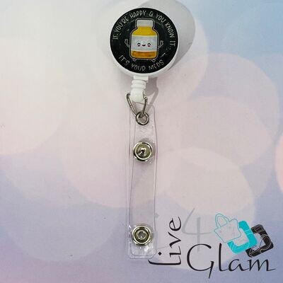 Retractable Badge Clip If You&#39;re Happy Style 1
