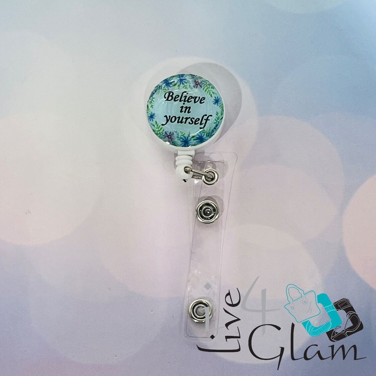 Retractable Badge Clip Believe in Yourself Style 2