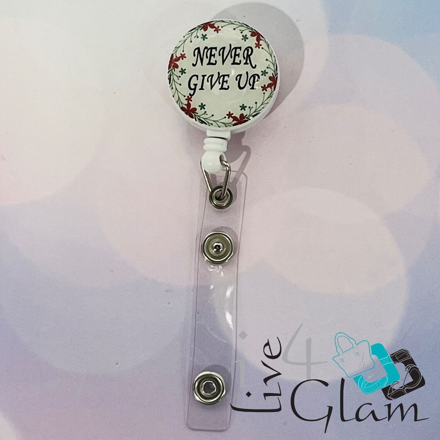 Retractable Badge Clip Never Give Up