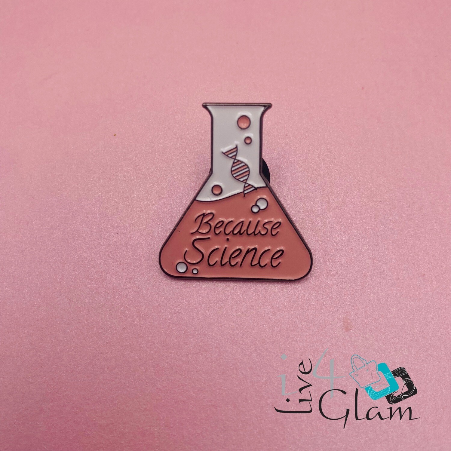 Science Pin Because Science