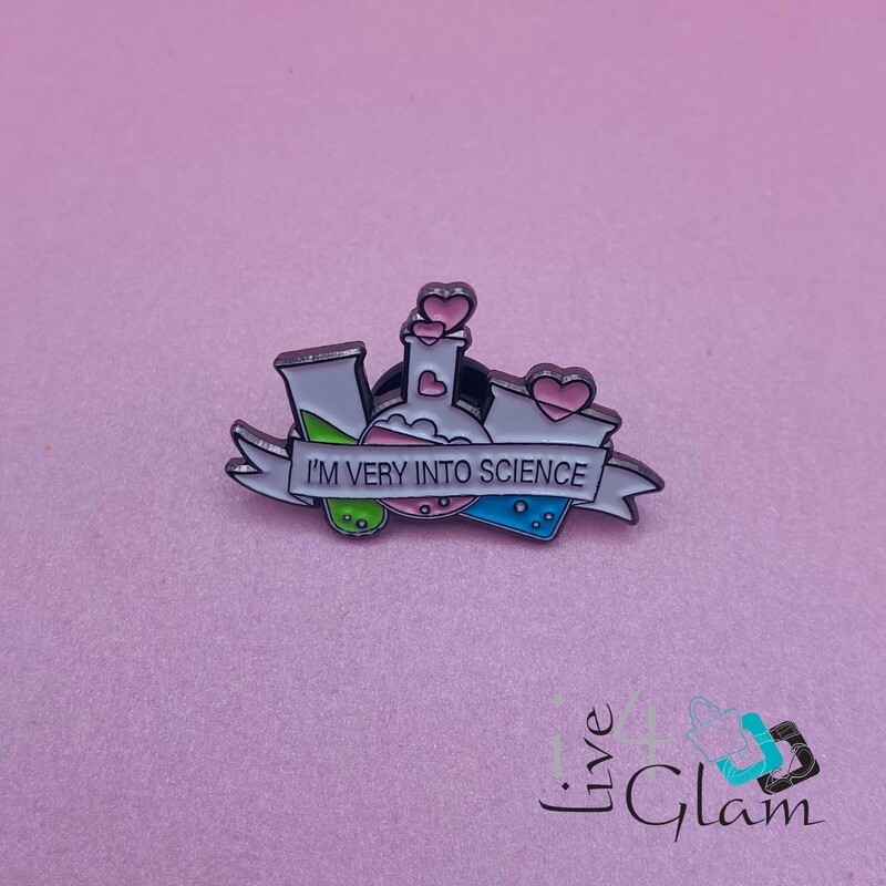 Science Pin I'm Very Into Science