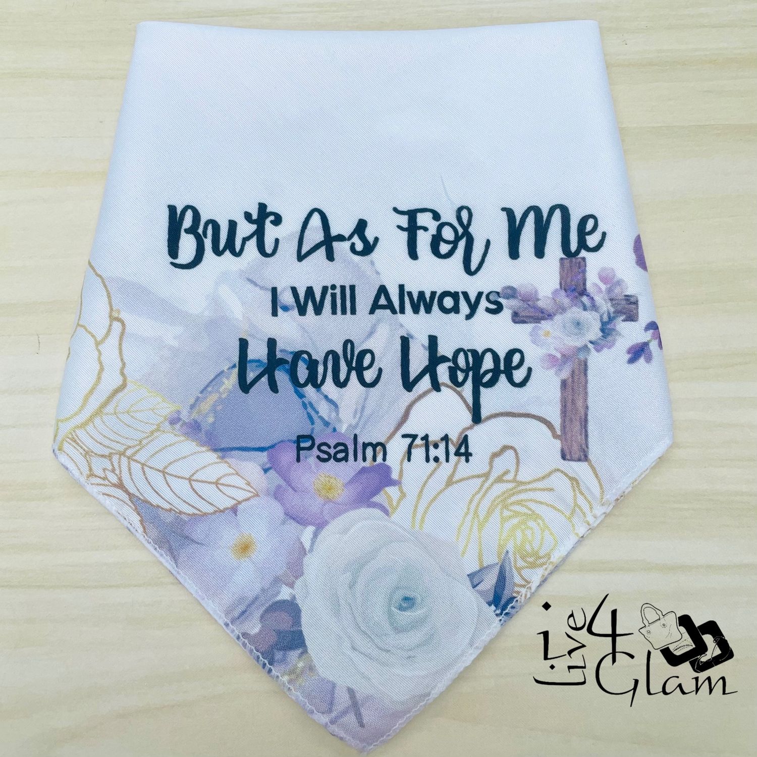 Inspirational Bible Handkerchief Psalm 71:14