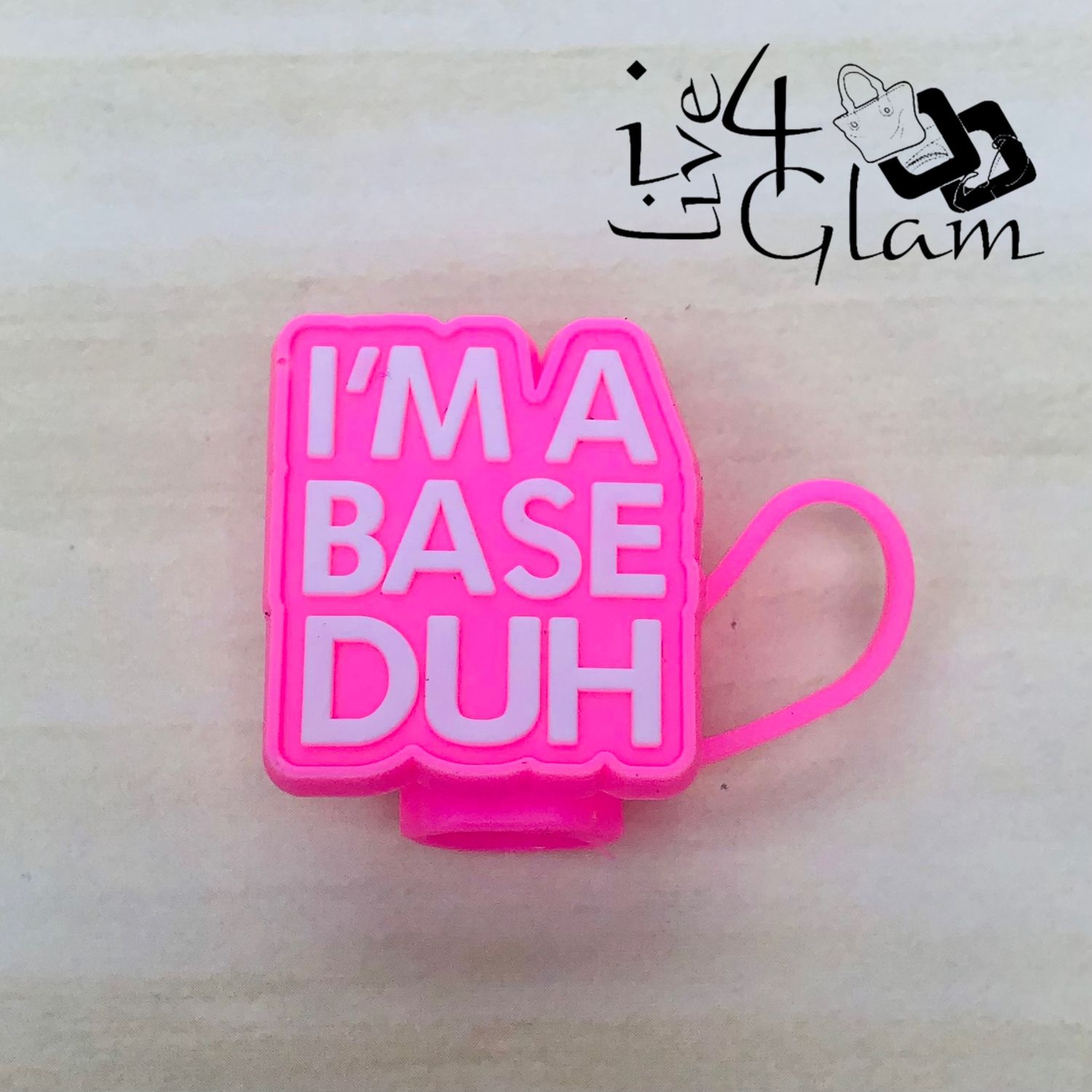 Pink I&#39;m a Base Large Straw Cover