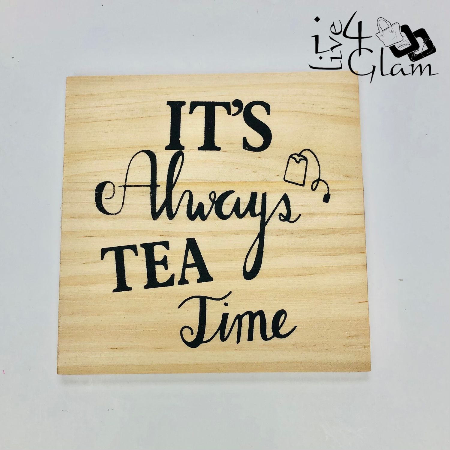 Wooden Coaster Tea Time