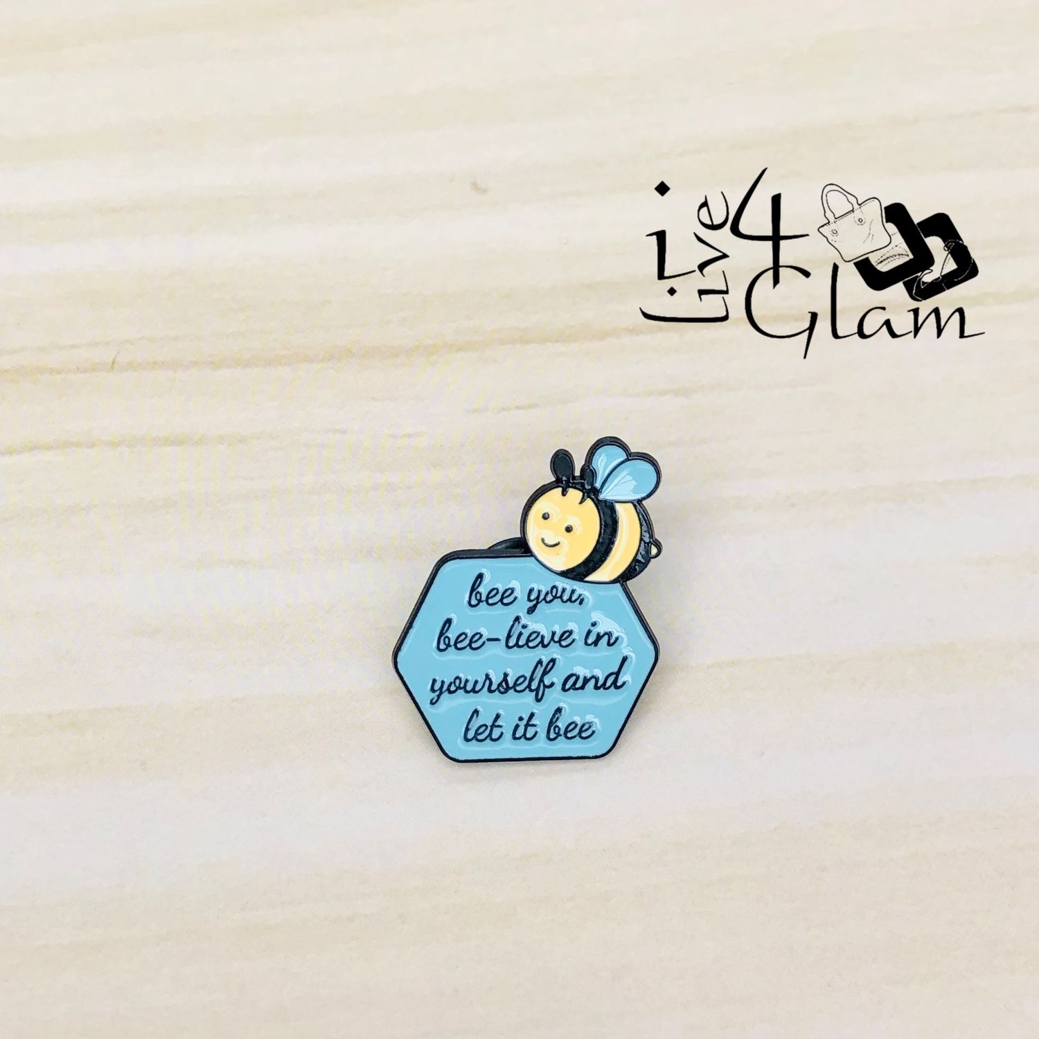 Quote Enamel Pin, Style: Bee You