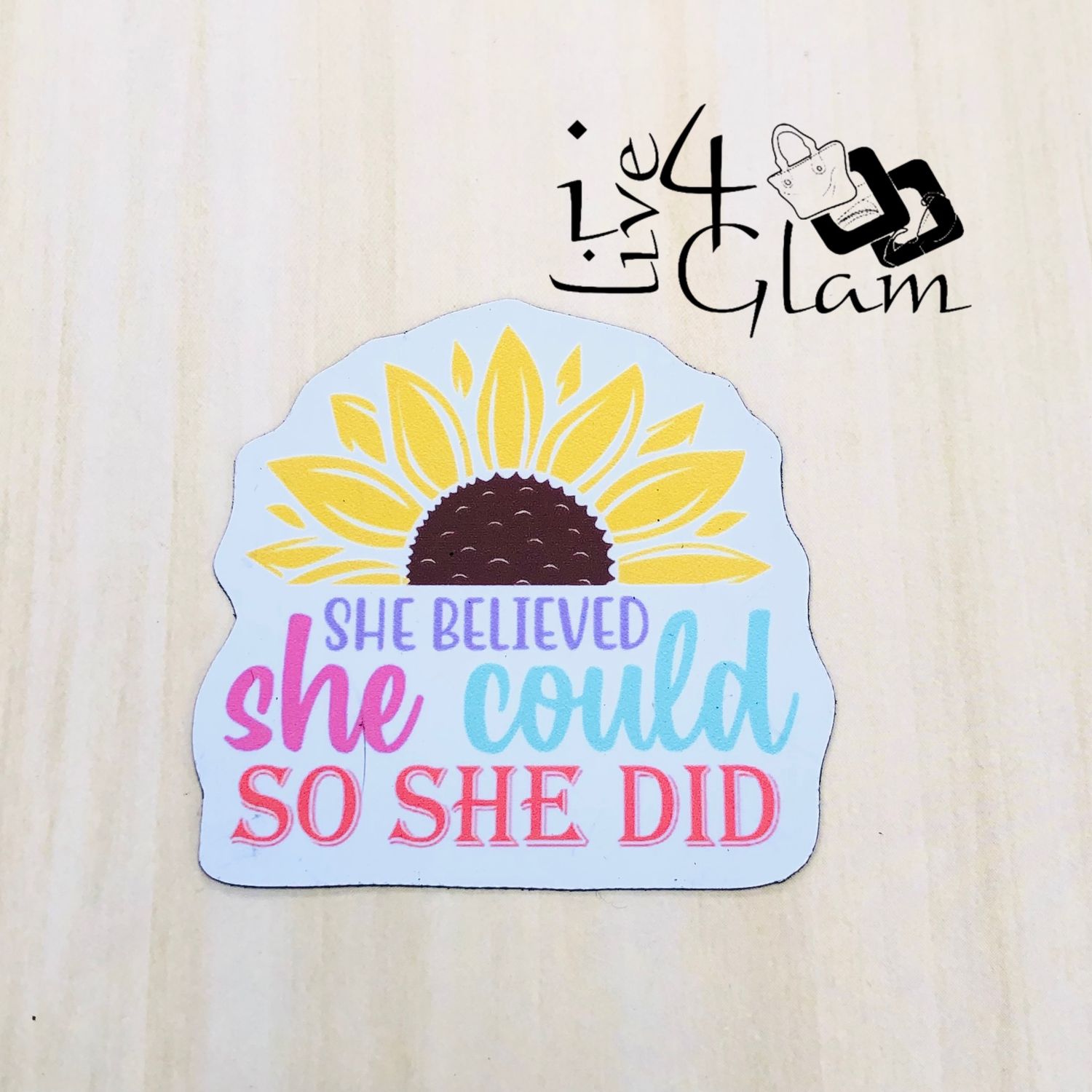 Inspirational Magnet, Style: She Believed She Could