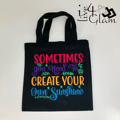 Black Mini Tote Bag Create Your Own Sunshine