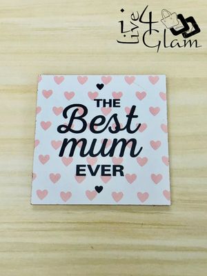 Square Coaster The Best Mom Ever