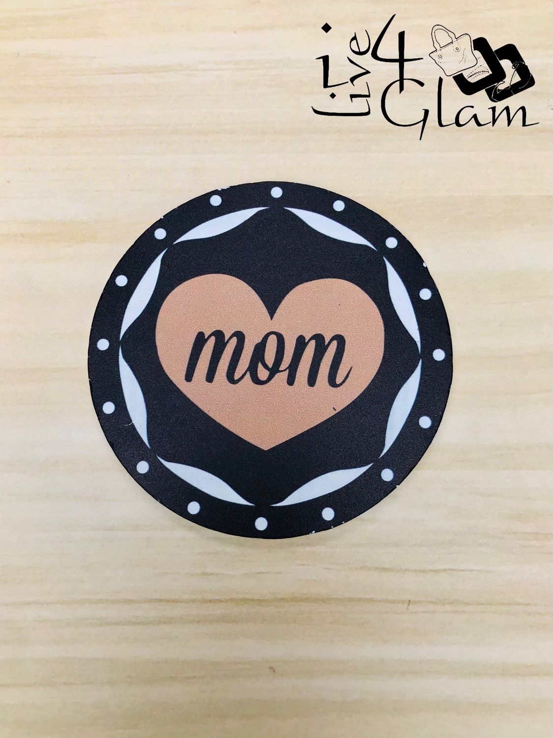 Round Coaster Mom