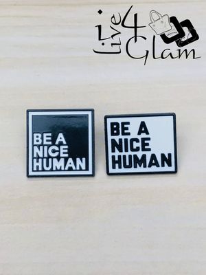 Enamel Pin Be A Nice Human
