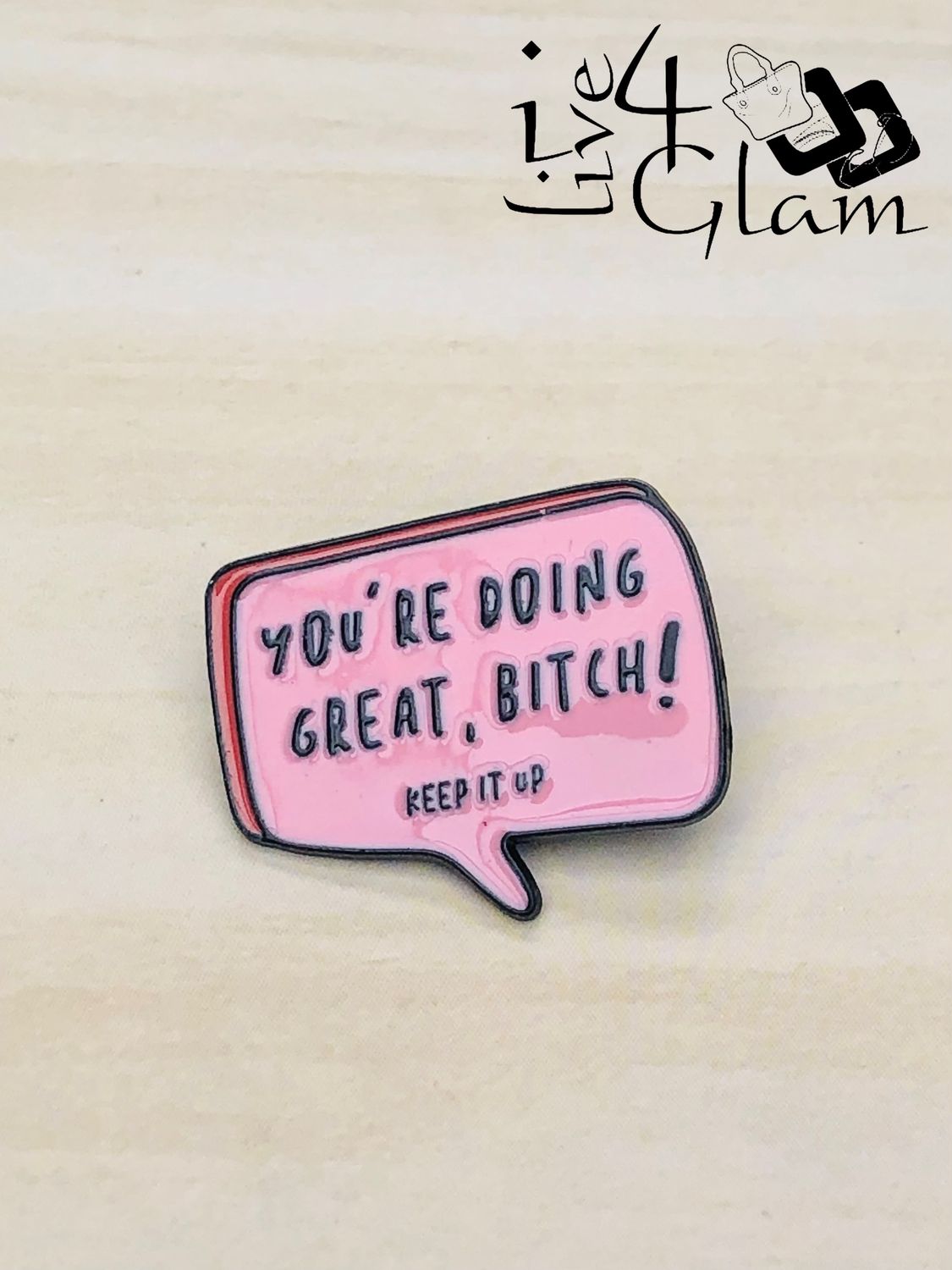 Enamel Pin You're Doing Great