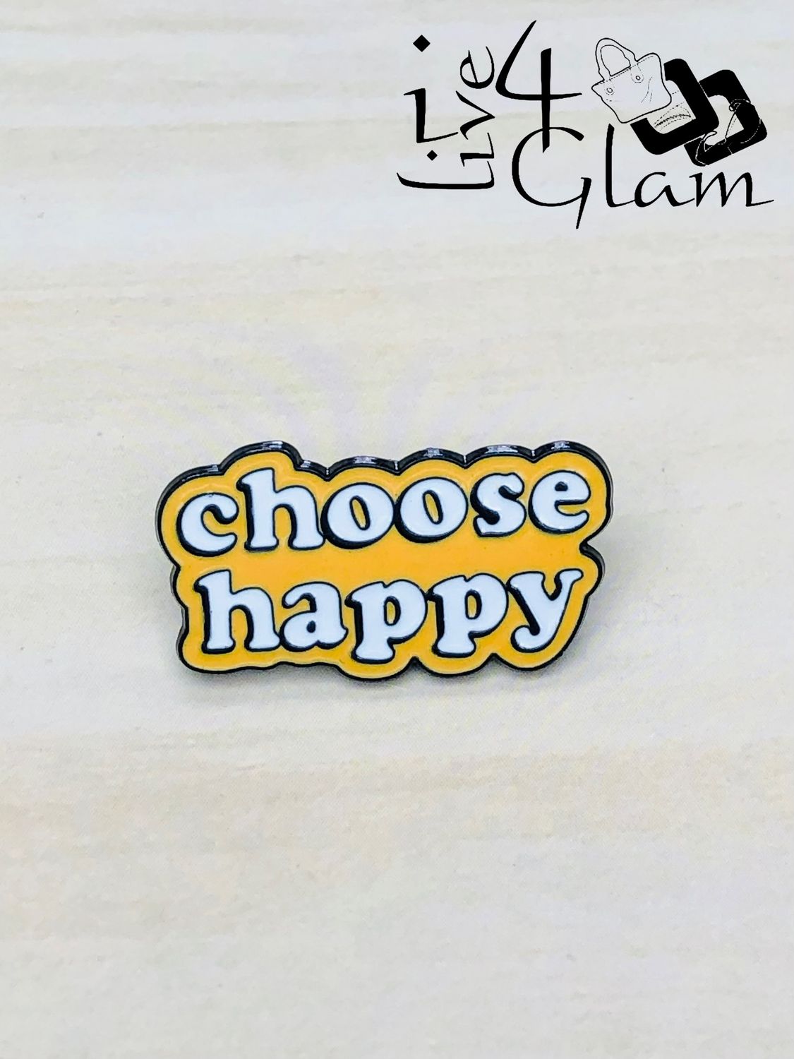 Enamel Pin Choose Happy