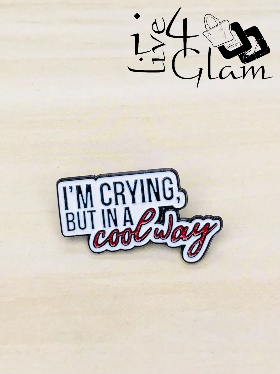 Enamel Pin Crying in a Cool Way