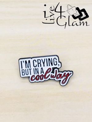Enamel Pin Crying in a Cool Way