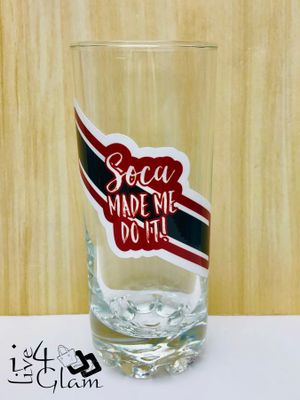 Soca Made Me Do It Souvenir Glass