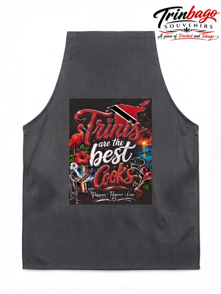 Trinis Are The Best Cooks Apron Gray