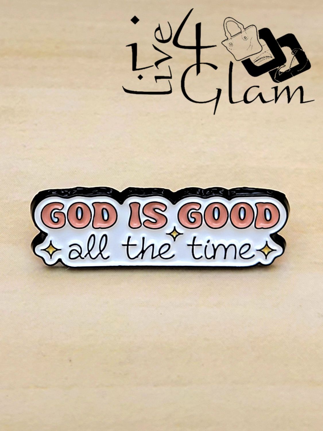 Enamel Pin God is Good