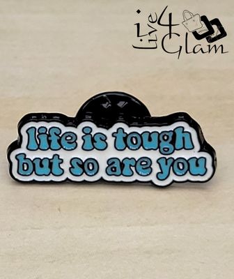 Enamel Pin Life Is Tough
