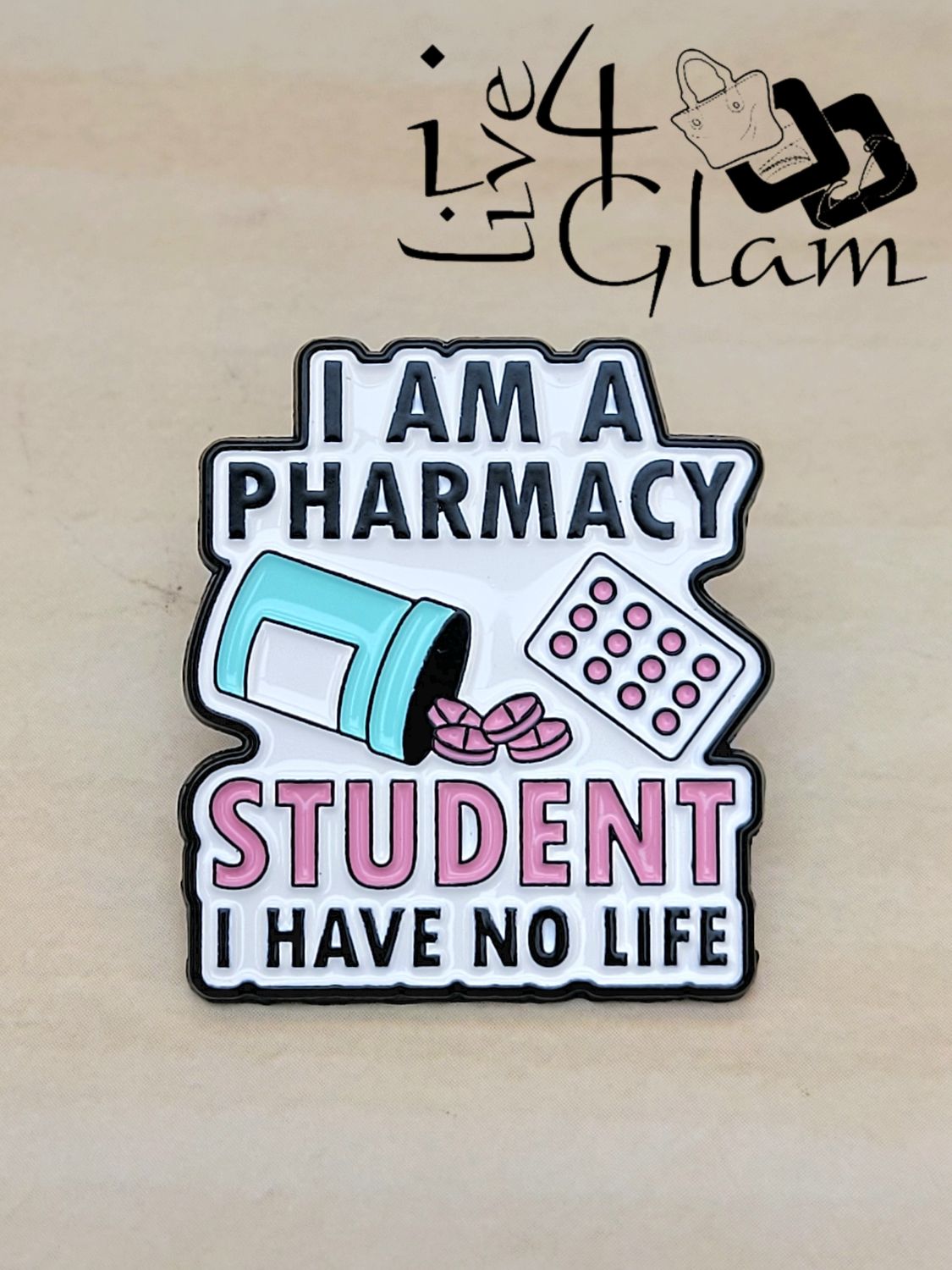 Enamel Pin Pharmacy Student