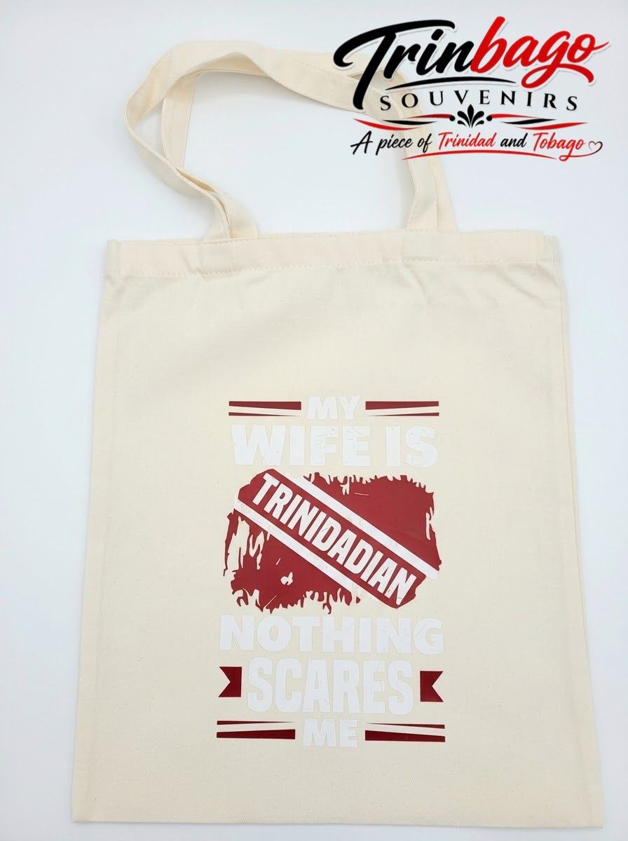 White Canvas Tote Bag My Wife is Trinidadian