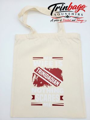 White Canvas Tote Bag My Wife is Trinidadian