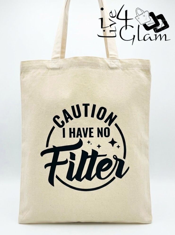 Caution I Have No Filter White Tote Bag