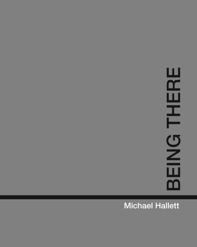 BEING THERE