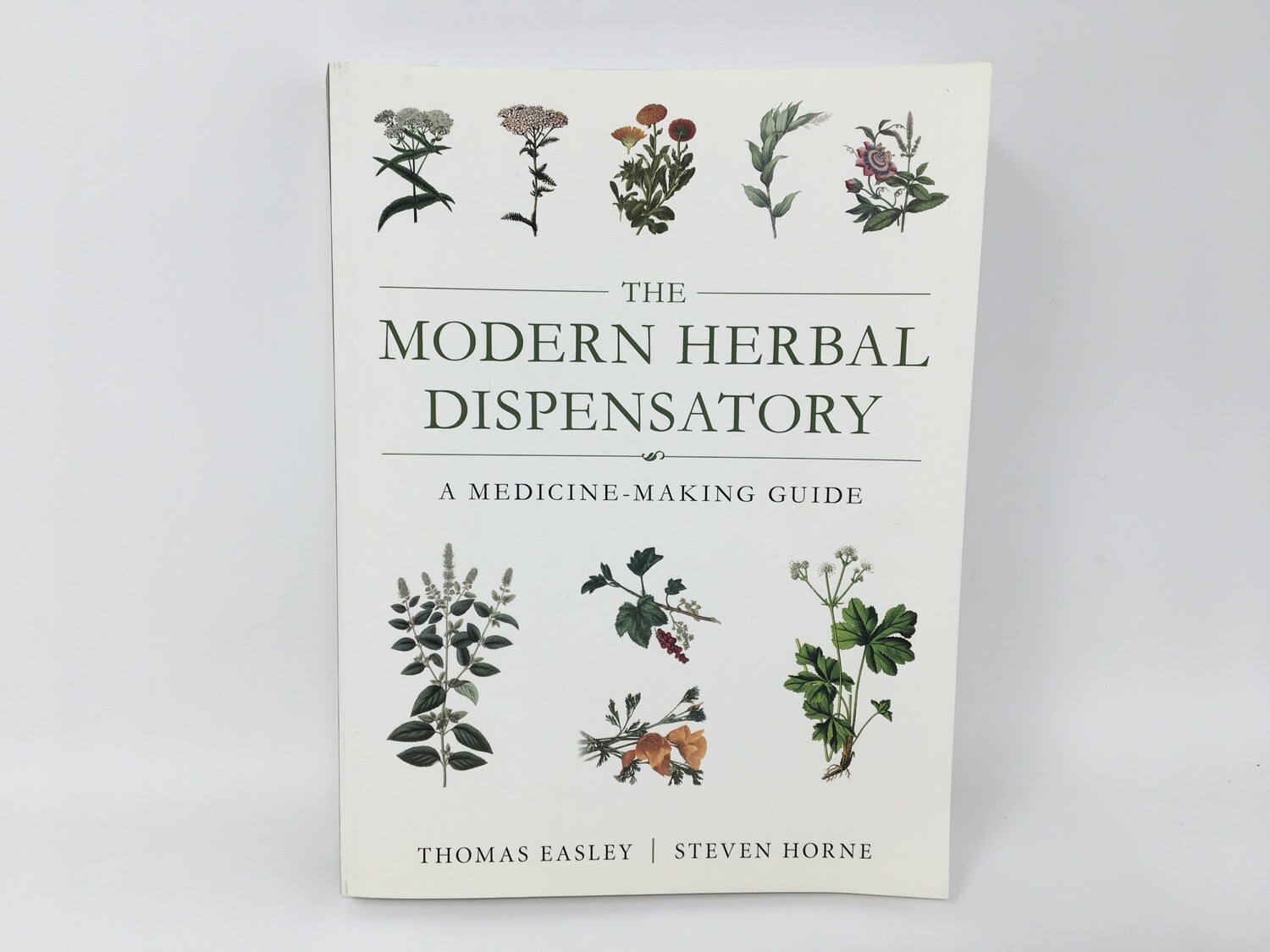 The Modern Herbal Dispensatory (Thomas Easley)