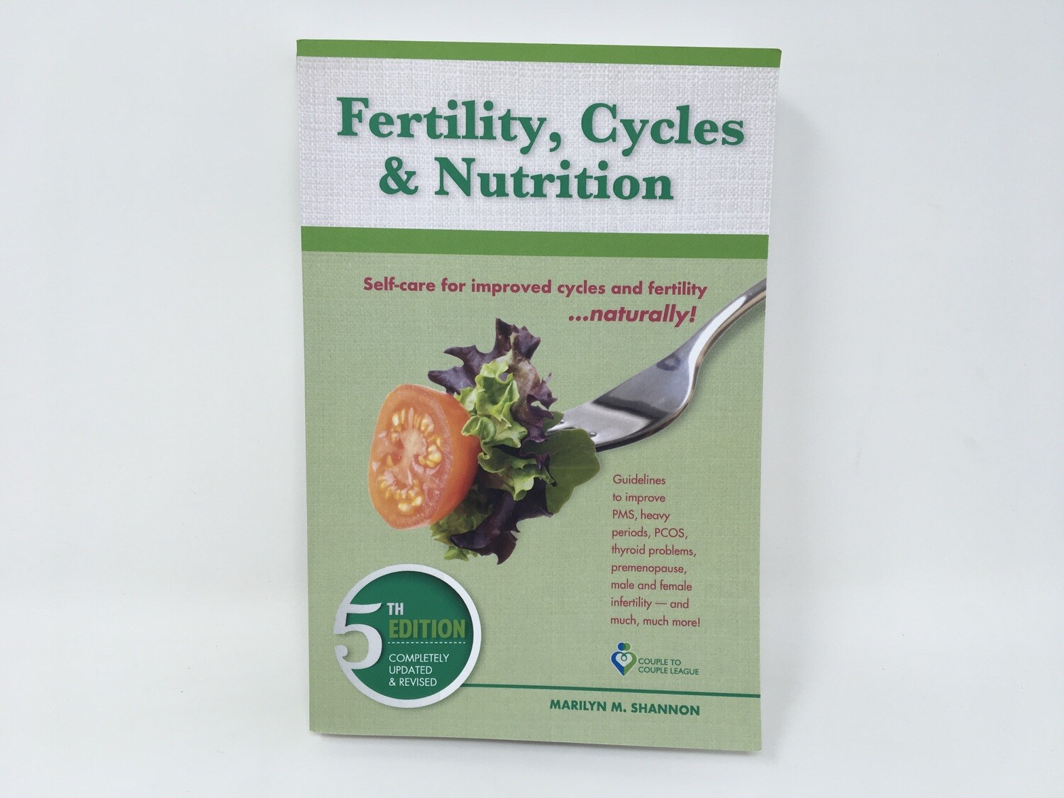Fertility, Cycles &amp; Nutrition by Marilyn M. Shannon