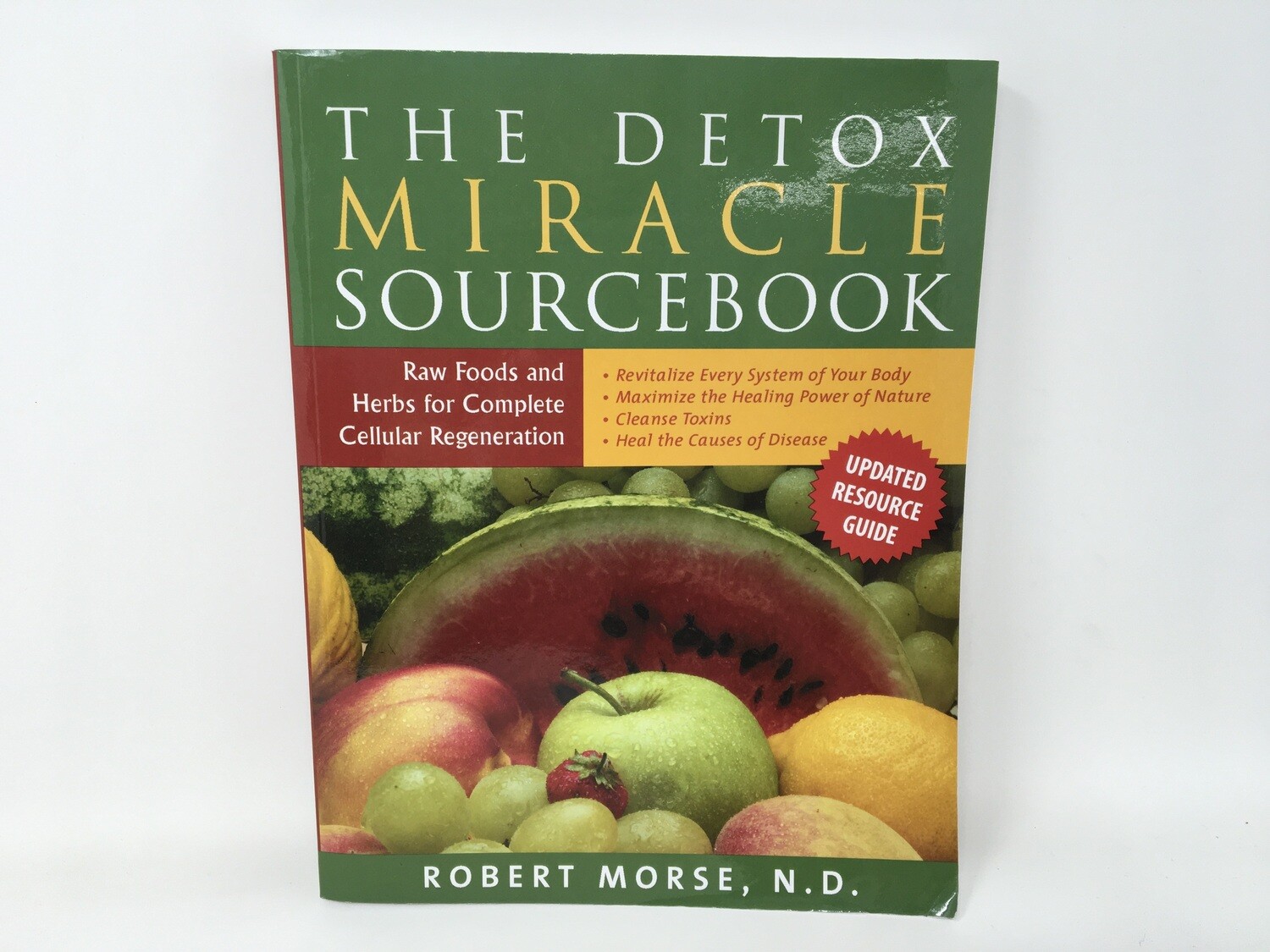 Detox Miracle SourceBook      Robert Morse