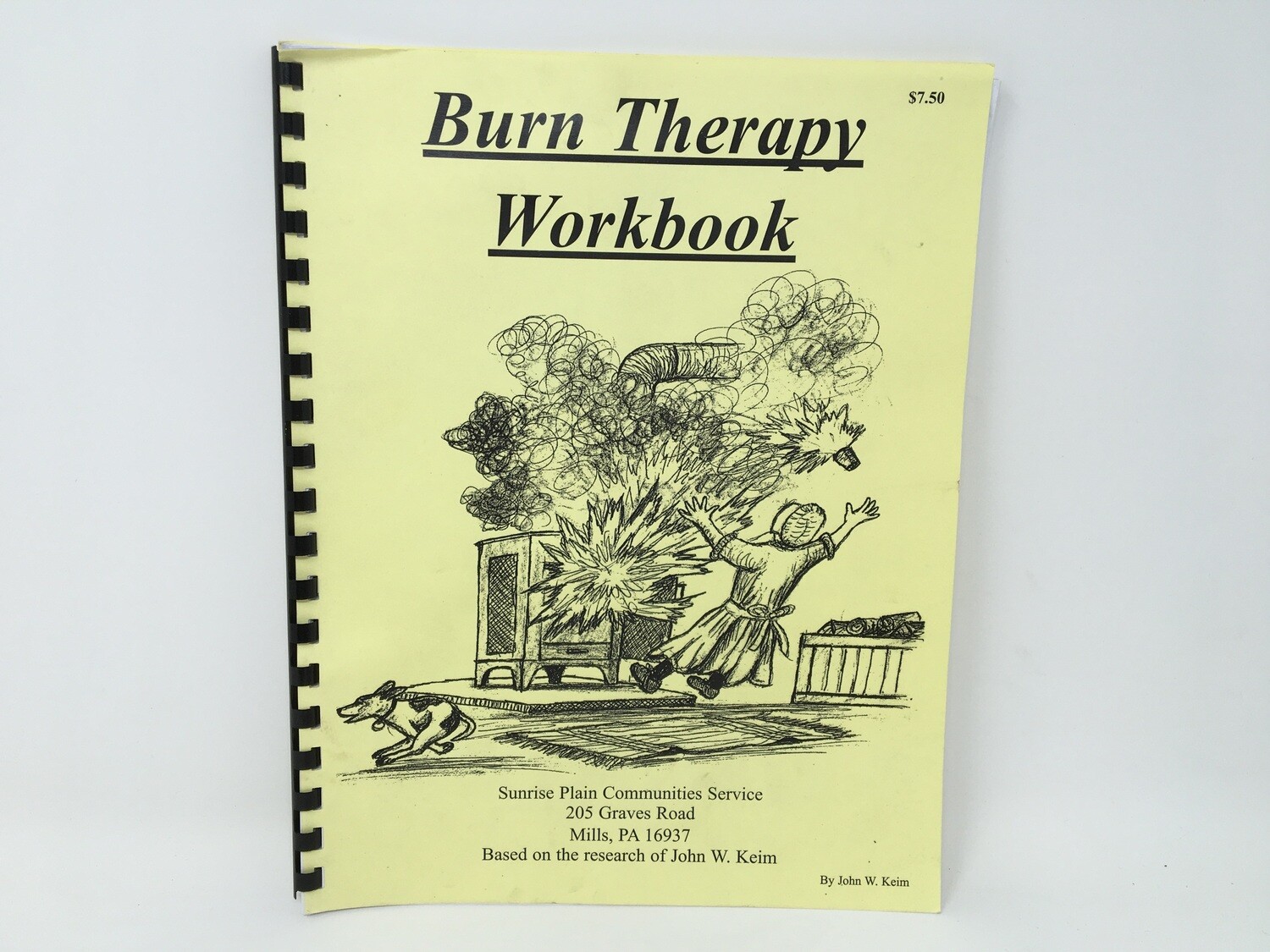 Burn Therapy Workbook(John Keim)