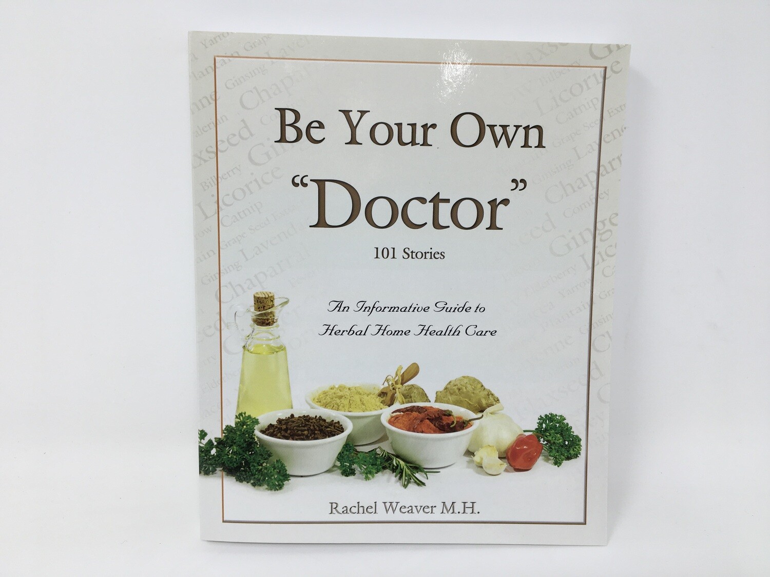 Be Your  Own Doctor Book
