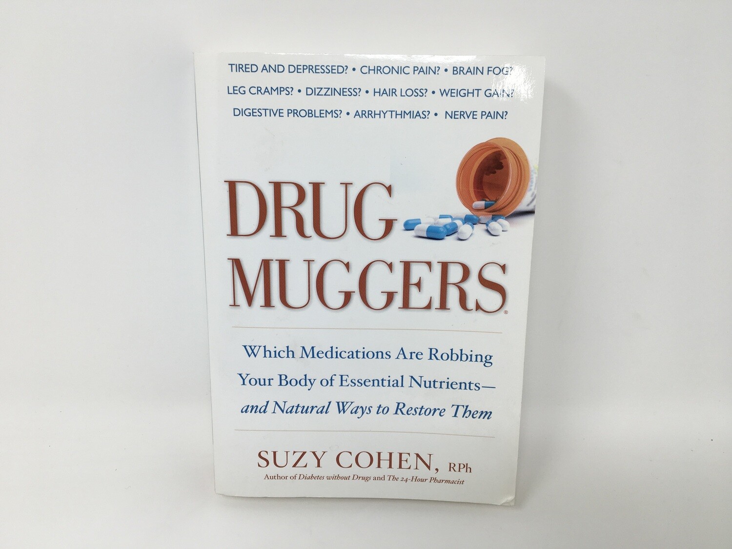 Drug Muggers (By Suzy Cohen)