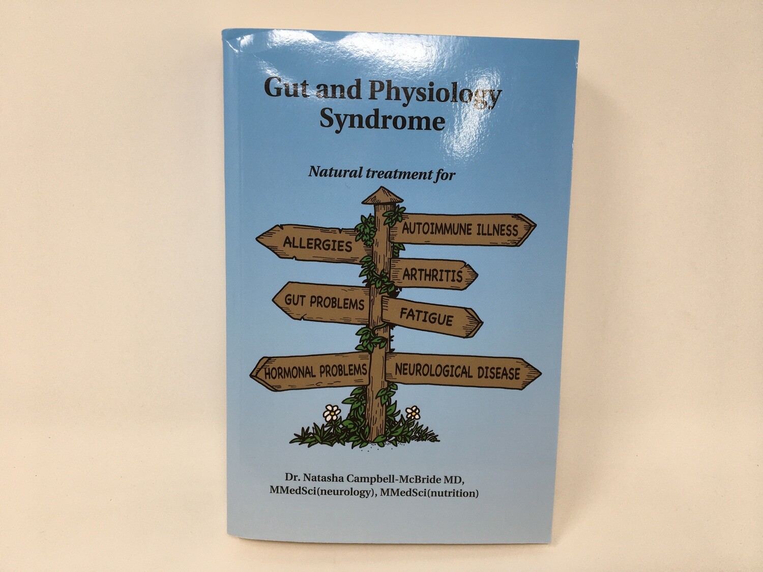 Gut And Physiology Syndrome Book