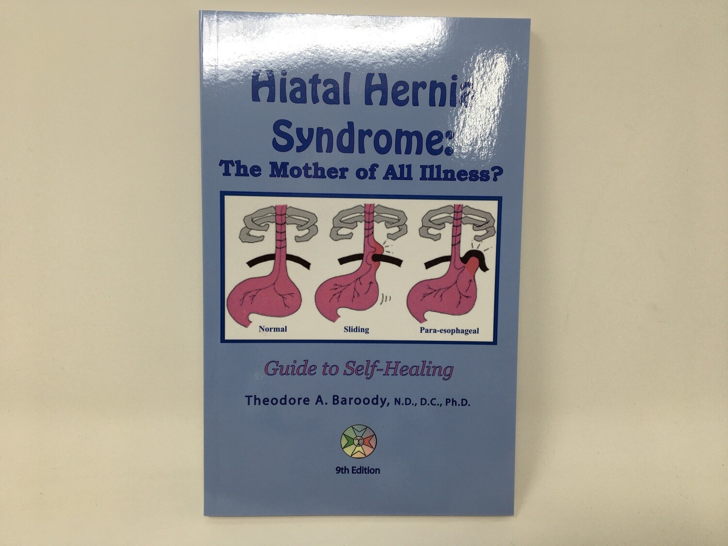 Hiatal Hernia Syndrome Book(Holographic Health)