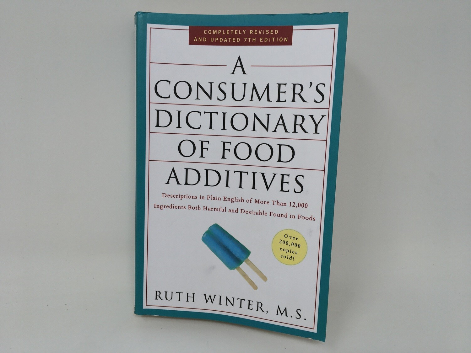 A Consumers Dictionary Of Food Additives Book(Ruth Winter)