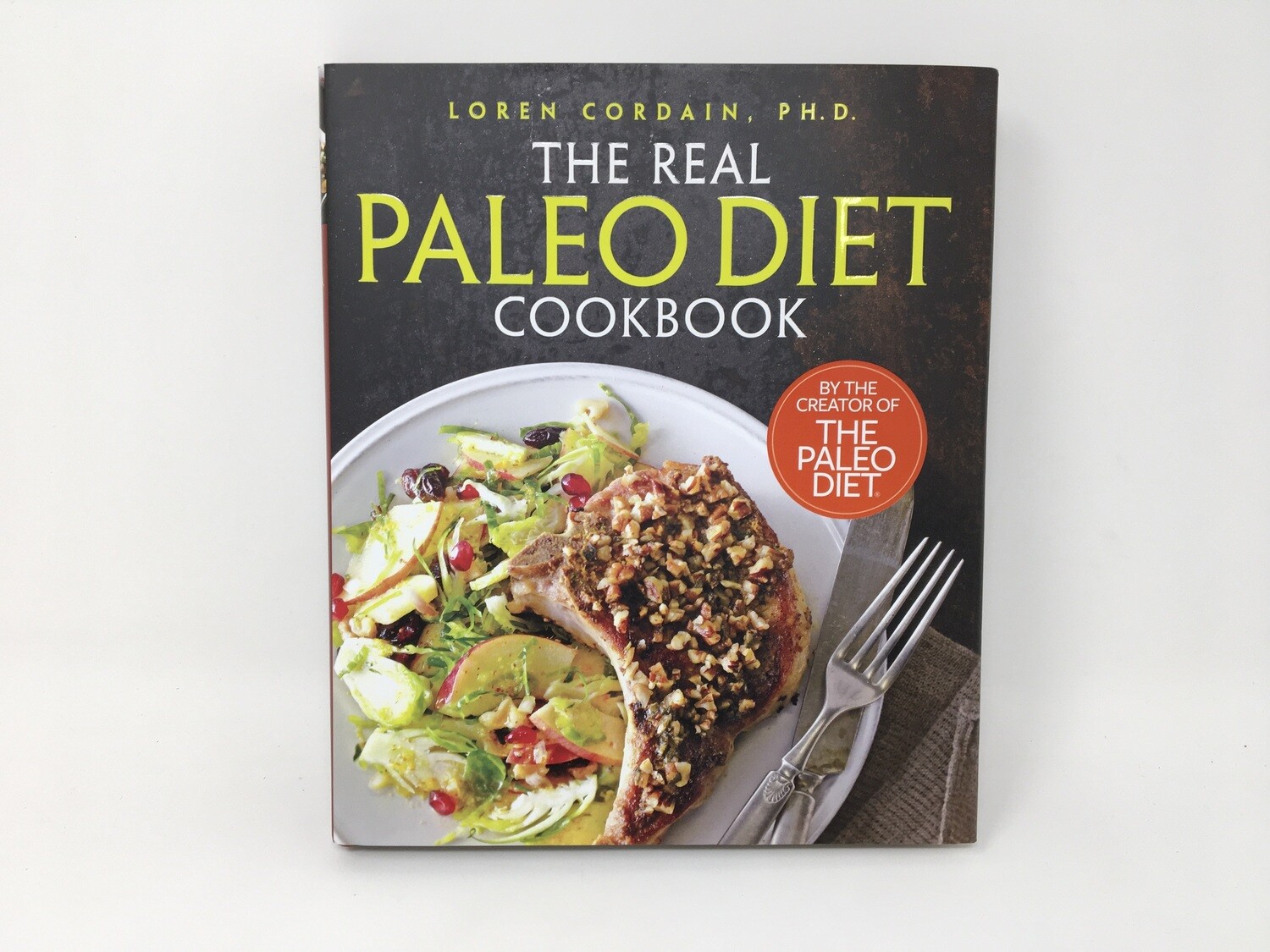 The Real Paleo Diet Cookbook(By Loren Cordain)