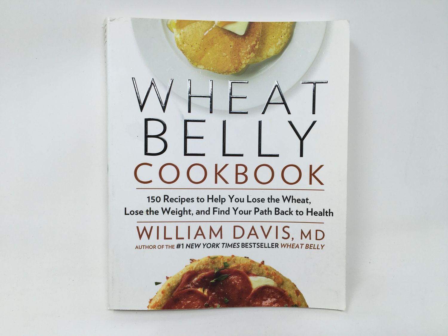 Wheat Belly Cookbook(William  Davis)