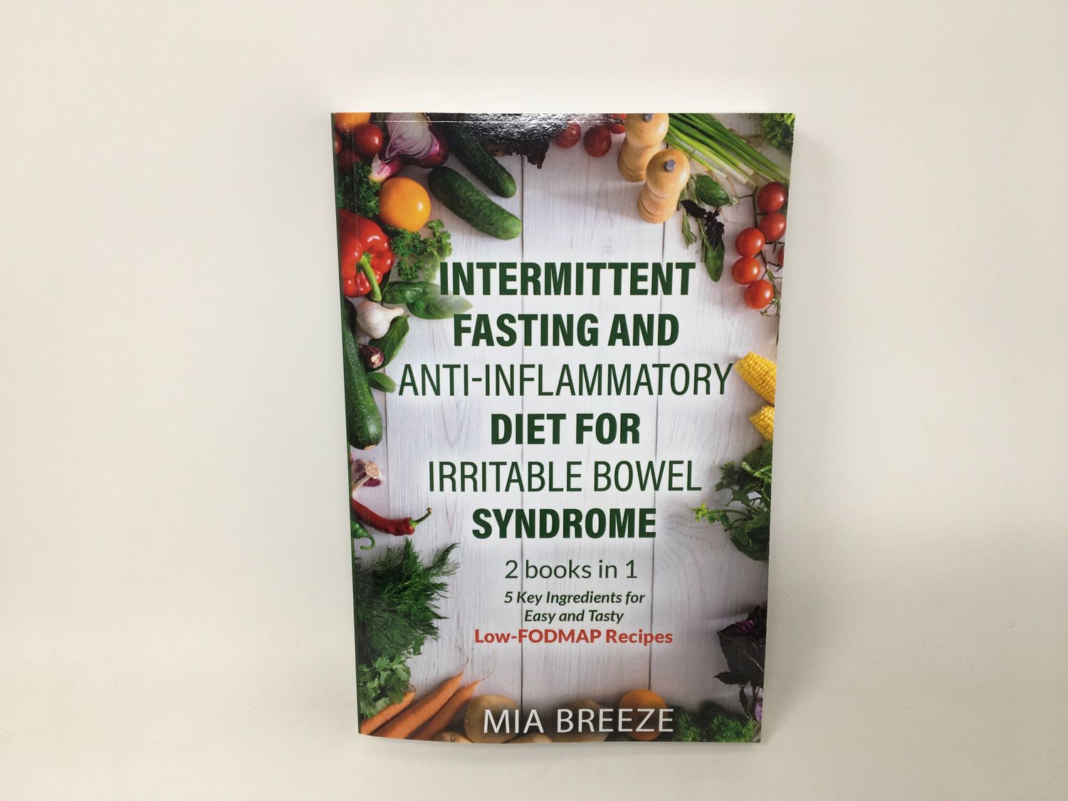 Intermittent fasting And Anti- Inflammatory irritable bowel Syndrome Book