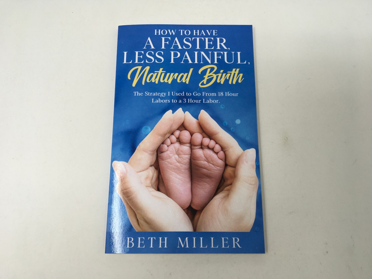 How To Have Faster Less Painful Natural Birth