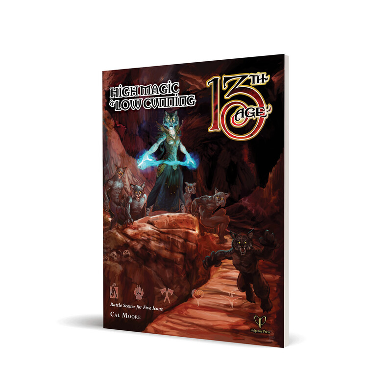13th Age RPG: High Magic &amp; Low Cunning