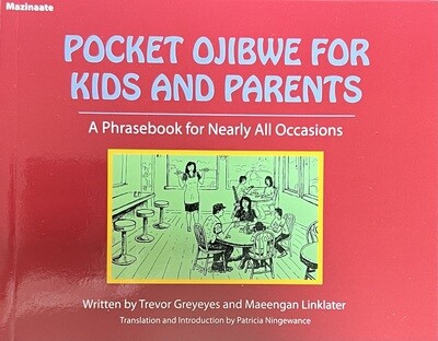 Pocket Ojibwe for Kids & Parents - Ningewance