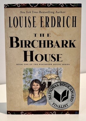The Birchbark House - Erdrich