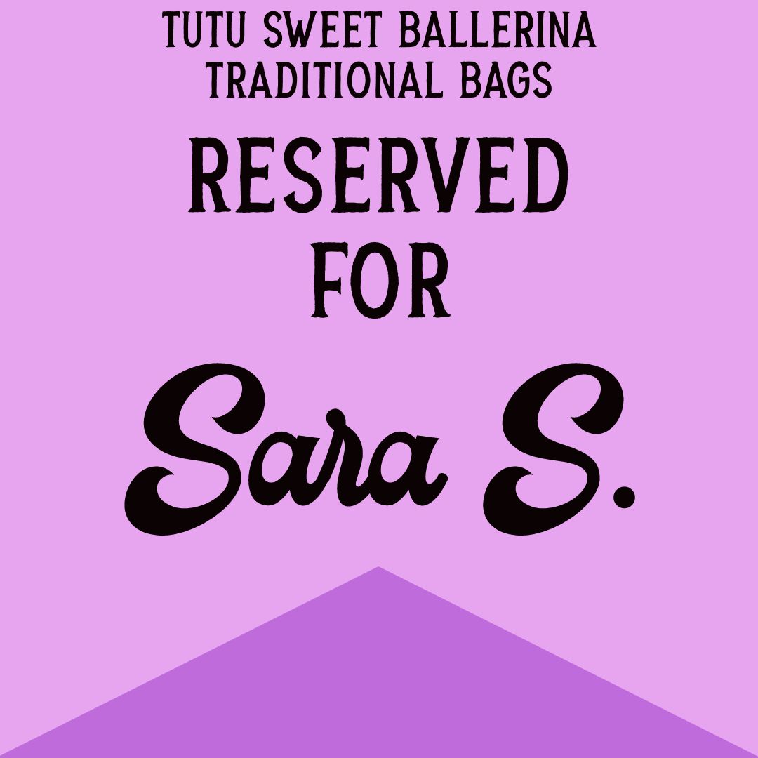 Ballerina Reusable Bags for Sara S.