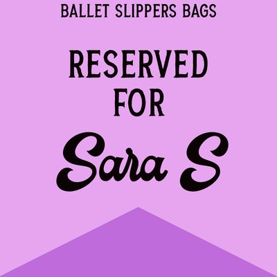 Ballet Slippers Reusable Bags for Sara S.
